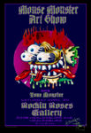 Mouse Monster Art Show at Rockin Roses Gallery